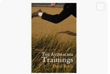 1/23/2024 – Plus ça change: David Reich revisits his 2010 satire, “The Antiracism Trainings”